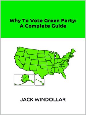 cover image of Why to Vote Green Party